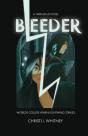 Bleeder - Preview
