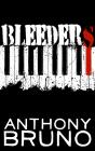 Bleeders - Preview
