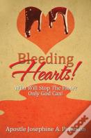 Bleeding Hearts!