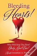 Bleeding Hearts!