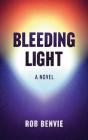 Bleeding Light - Preview