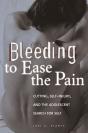 Bleeding To Ease The Pain - Preview