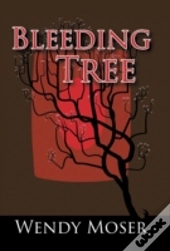 Bleeding Tree