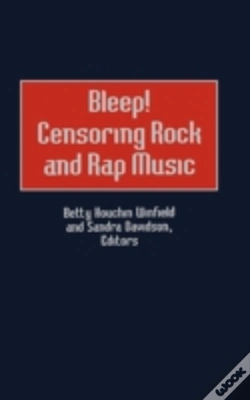 Capa do artigo Bleep! Censoring Rock And Rap Music