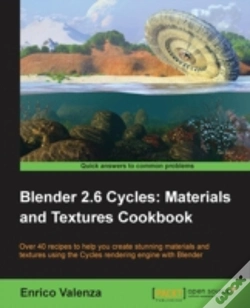 Capa do artigo Blender 2.6 Cycles, Materials And Textures Cookbook