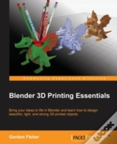 Blender 3d Printing Essentials
