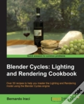 Capa do artigo Blender Cycles: Lighting And Rendering Cookbook