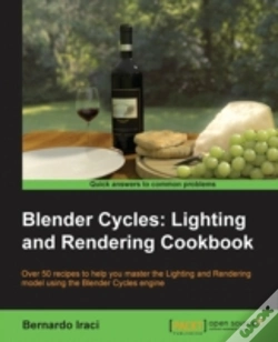 Capa do artigo Blender Cycles: Lighting And Rendering Cookbook