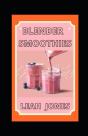 Blender Smoothies - Preview