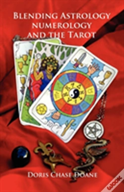 Capa do artigo Blending Astrology, Numerology And The Tarot