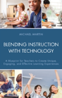 Blending Instruction With Technology - Preview