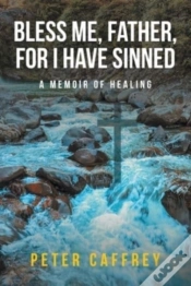 Capa do artigo Bless Me, Father, For I Have Sinned