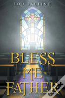Bless Me Father