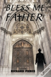 Bless Me, Father