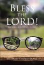 Bless The Lord! - Preview
