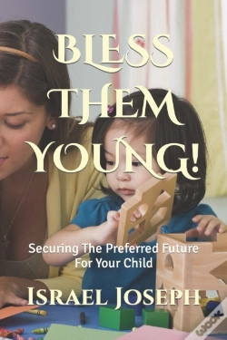 Capa do artigo Bless Them Young!