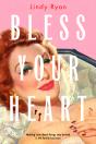 Bless Your Heart - Preview