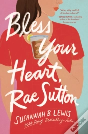 Capa do artigo Bless Your Heart, Rae Sutton