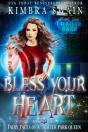 Bless Your Heart - Preview