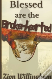 Blessed Are The Brokenhearted