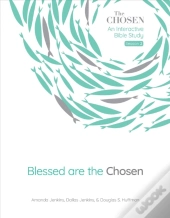 Blessed Are The Chosen, 2