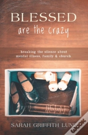 Capa do artigo Blessed Are The Crazy