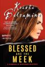 Blessed Are The Meek - Preview