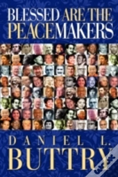 Blessed Are The Peacemakers