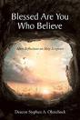Blessed Are You Who Believe - Preview