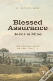 Capa do artigo Blessed Assurance Jesus Is Mine