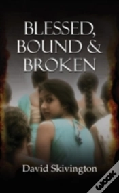 Capa do artigo Blessed, Bound And Broken