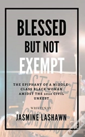 Blessed But Not Exempt