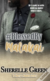 Blessed By Malakai