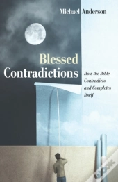 Blessed Contradictions