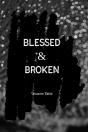 Blessed & Broken - Preview