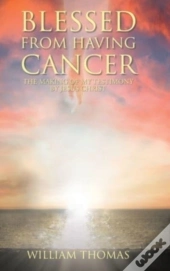 Blessed From Having Cancer