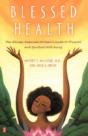 Blessed Health: The African-American Wom - Preview