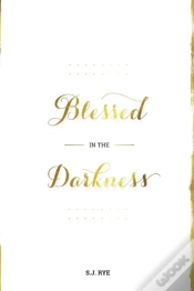 Capa do artigo Blessed In The Darkness
