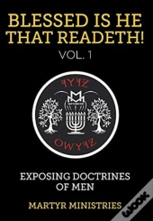 Blessed Is He That Readeth! Vol. 1