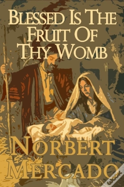 Capa do artigo Blessed Is The Fruit Of Thy Womb