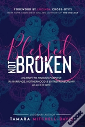 Blessed Not Broken
