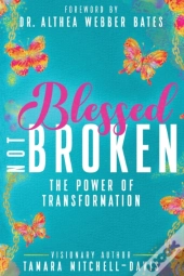 Blessed Not Broken