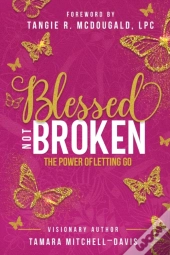 Blessed Not Broken