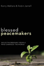 Blessed Peacemakers - Preview