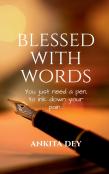 Blessed With Words