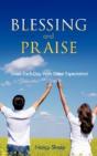 Blessing And Praise - Preview