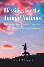 Blessings For The Animal Nations - Preview
