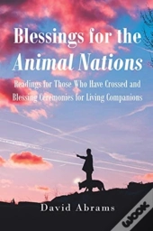 Blessings For The Animal Nations
