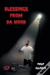 Blessings From Da Hood