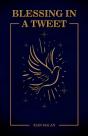 Blessings In A Tweet - Preview